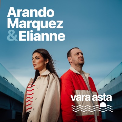 Arando Marquez - Vara asta (feat. Elianne)