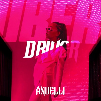 Anuelli - Uber Driver
