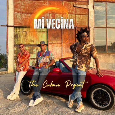 The Cuban Project - Mi Vecina