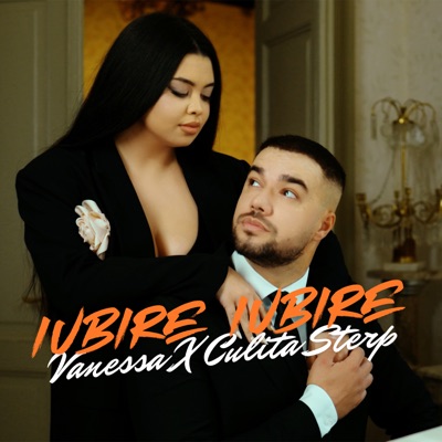 Vanessa & Culita Sterp - Iubire, Iubire