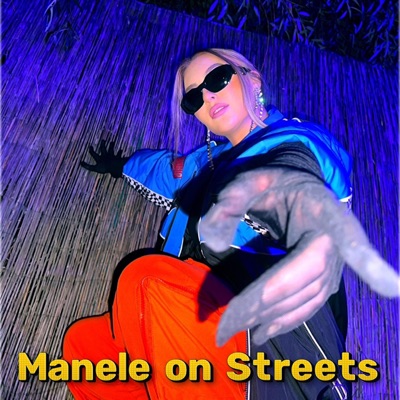 Serena - Manele on Streets (feat. XZIIE)