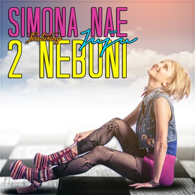 Simona Nae - 2 Nebuni (feat. JUJU)