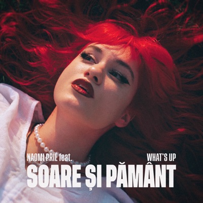 Naomi Prie & What's Up - Soare Și Pământ