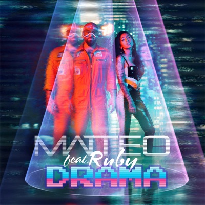 Matteo - Drama (feat. Ruby)