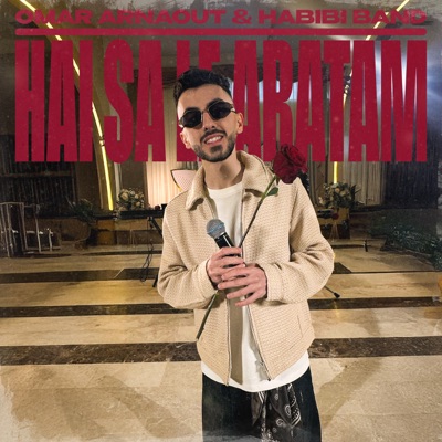 Omar Arnaout & Habibi Band - Hai să le arătăm