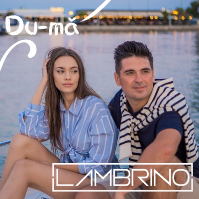 Lambrino - Du-ma