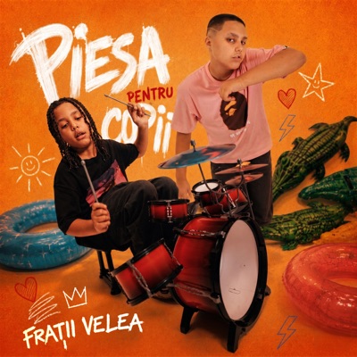 Fratii Velea - Piesa pentru copii