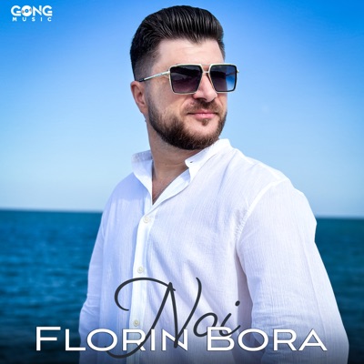 Florin Bora - Noi