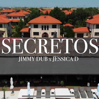 Jimmy Dub - Secretos (feat. Jessica D)