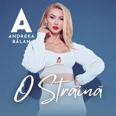 Andreea Balan - O străină (Remake)